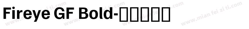 Fireye GF Bold字体转换